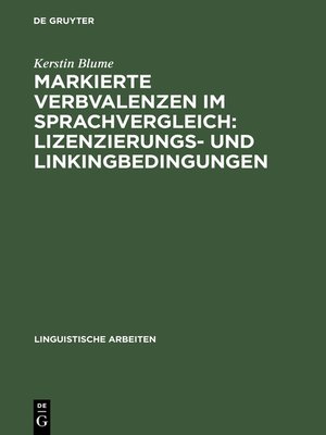 cover image of Markierte Verbvalenzen im Sprachvergleich